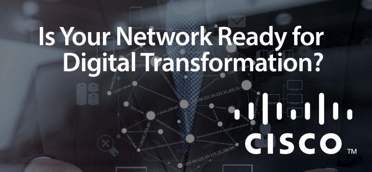 is your network ready for digital transformation with cisco