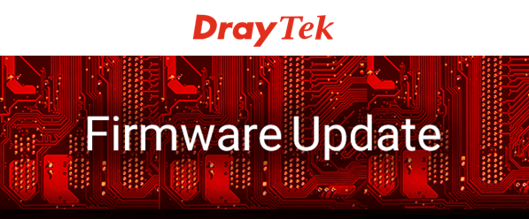 Draytek Firmware Update