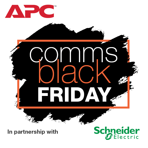 Comms Black Friday in partnership with Schneider Electric - header image