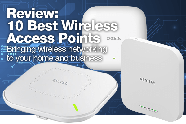 Review: The 10 Best Wireless Access Points (2023) Comms Express | Latest  Blog Posts