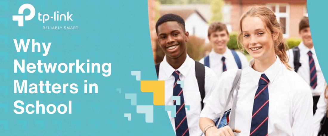 TP-Link why networking matters in schools header image